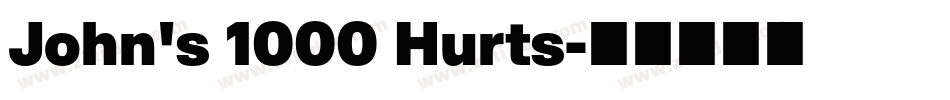 John's 1000 Hurts字体转换